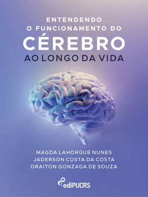 cover image of Entendendo o funcionamento do cérebro ao longo da vida